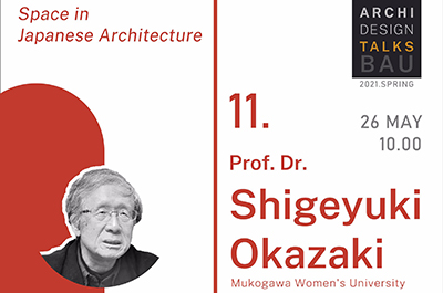 Archi Design Talks BAU Online - Shigeyuki Okazaki
